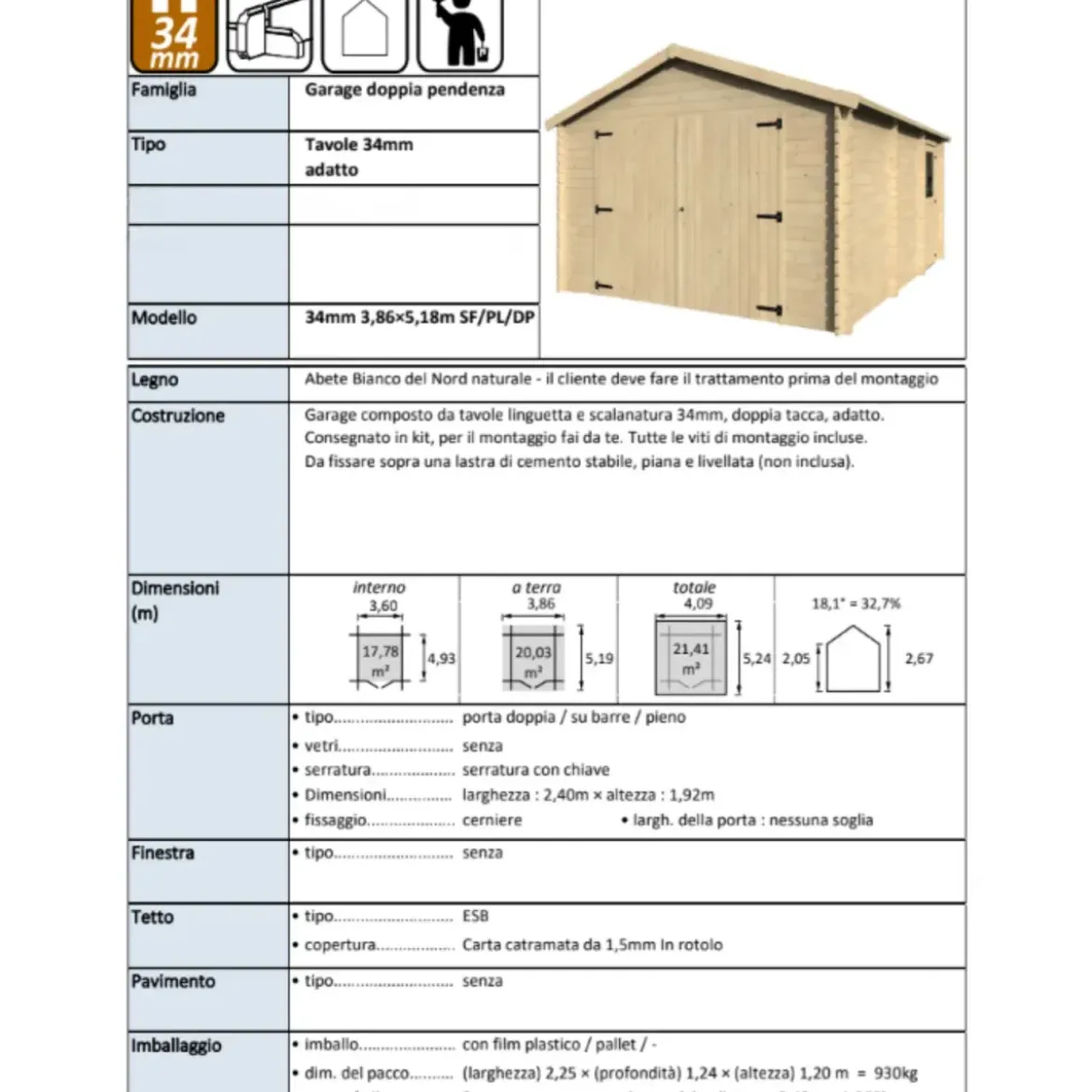 Casetta Garage Box in Legno Abete 34mm da Giardino 4x5 Porta Doppia